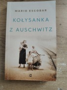 Kołysanka z Auschwitz - Escobar Mario