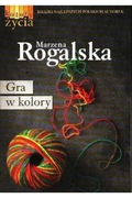 Marzena Rogalska, Gra w kolory