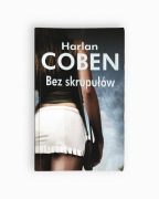 Coben Harlan - Bez Skrupułów