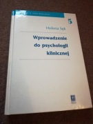 Wprowadzenie do psychologii klinicznej Sęk,terapia