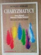 Charyzmatycy, Monique Hebrard