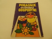 Poradnik młodej gospodyni Biblioteka "Naszej Wsi"