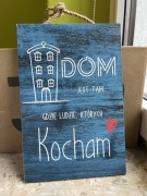 Tabliczka - Dom Jest Tam Gdzie Ludzie Których Kocham