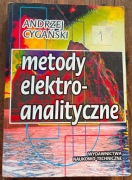 Metody Elektroanalityczne - Andrzej Cygański 1991r WN-T