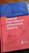 Książka G.Gottstein Physical Foundations of Materials Science