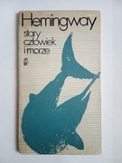 STARY CZŁOWIEK I MORZE Hemingway 