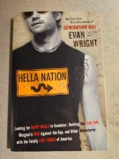 Evan Wright Hella Nation język angielski