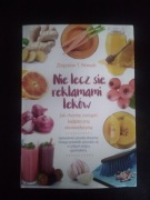 Nie lecz się reklamami leków- Zbigniew T. Nowak 