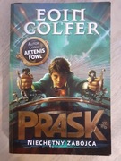 Prask, Niechętny zabójca, Eoin Colfer