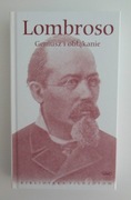 Lombroso - Geniusz i obłąkanie