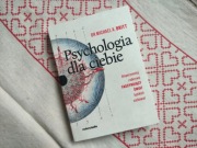 Psychologia dla ciebie Dr Michael A. Britt
