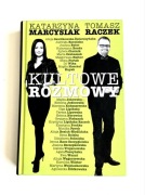 Kultowe rozmowy Katarzyna Marcysiak Tomasz Raczek