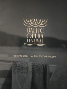 Baltic Opera Festival Festiwal 2024- Album fotograficzny UNIKAT!