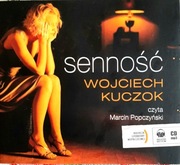 Senność Wojciech Kuczok audiobook.