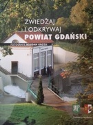 Zwiedzaj i odkrywaj POWIAT GDAŃSKI 