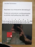 Tomasiewicz Naprawa czy zniszczenie demokracji?