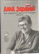 Anna Solidarność - S. Cenckiewicz