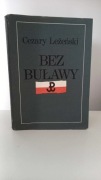 Bez buławy Cezary Leżeński