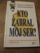 Kto zabrał mój ser Spencer Johnson