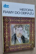 Historia ramy do obrazu  