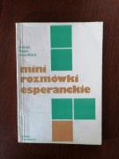 Mini rozmówki esperanckie. A.Pettyn, A.Wójcik