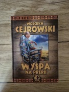Książka Wyspa Na Prerii Wojciecha Cejrowskiego
