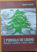 Z Podhala do Libanu Narcyz Sadłoń