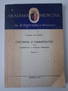 Ćwiczenia z farmakologii oraz repetytorium z receptury - Gryglewski