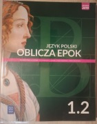 Oblicza epok. Język polski. Podręcznik. Klasa 1. Część 2
