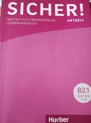 Sicher! Aktuell B2.1 Lehrerhandbuch (Lektion 1-6)