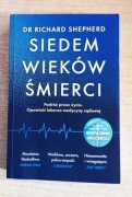 Siedem wieków śmierci Richard Shepherd