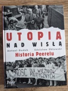 Utopia nad Wisłą. Historia Peerelu, Dudek, Zblewski