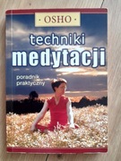 Osho, Techniki medytacji. Poradnik praktyczny.
