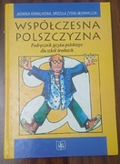 Współczesna polszczyzna. Podręcznik jezyka polskiego dla szkół średnich 