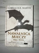 Nawałnica mieczy. Stal i śnieg – George R.R. Martin –Tom 3 Część 1 TWARDA O