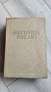 KSIĄŻKA "HISTORIA POLSKI" z 1958r. IDEALNE DLA KONESERÓW