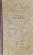 Pisma zebrane. Tom 4 - Stefan Żeromski