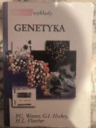 "Genetyka. Krótkie wykłady" P.C. Winter, G.I. Hickey, H.L. Fletcher