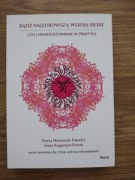 Bądź najzdrowszą wersją siebie jak Nowa