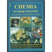 Chemia Wybór Testów Dla Maturzystów i Kandydatów Na Studia