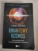 Kwantowy Kosmos - Claus Kiefer 