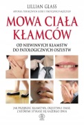 Mowa ciała kłamców Lillian Glass