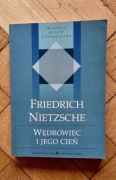 Wędrowiec i jego cień Friedrich Nietzsche