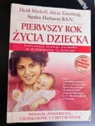 Pierwszy rok życia dziecka; H.Murkoff, A. Eisenberg i S.Hathaway.