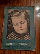 Dziecko trudne Z. Szymańska
