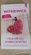 Magdalena WITKIEWICZ __PRACOWNIA DOBRYCH MYŚLI_ nr 8