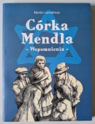 Córka Mendla -wspomnienia - Martin Lemelman 