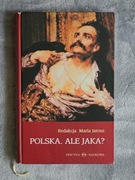M. Jarosz (red.) Polska. Ale jaka?
