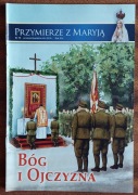 Przymierze z Maryją nr 78 wrzesień/październik2014 r. Bóg i Ojczyzna