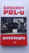 Absurdy PRL-u antologia Marcin Rychlewski